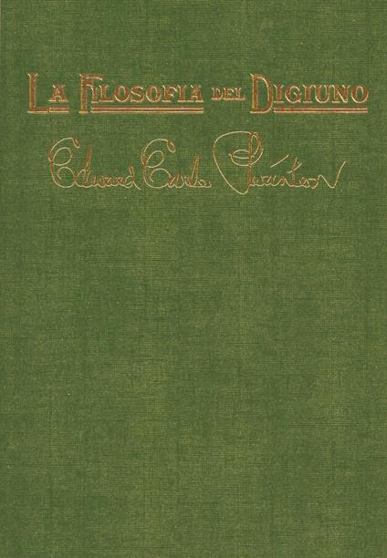 La filosofia del digiuno. Un messaggio per sofferenti e peccatori - Edward Earle Purinton - copertina