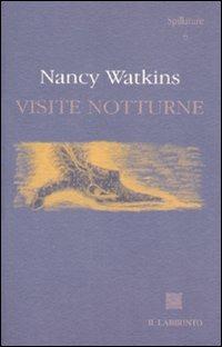 Visite notturne - Nancy Watkins - copertina