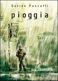 Pioggia - Davide Pascutti - copertina