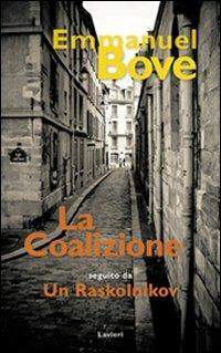 La coalizione. Un Raskolnikov - Emmanuel Bove - copertina