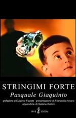 Stringimi forte