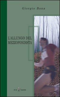 L' allungo del mezzofondista - Giorgio Bona - copertina