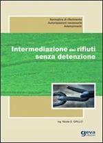 Intermediazione dei rifiuti senza detenzione