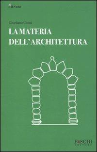 La materia dell'architettura - Giordano Conti - copertina