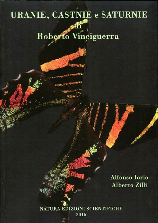 Uranie, Castnie e Saturnie di Roberto Vinciguerra  - Roberto Vinciguerra - copertina