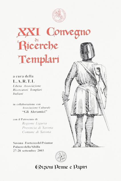 Atti del 21° Convegno di ricerche templari - copertina