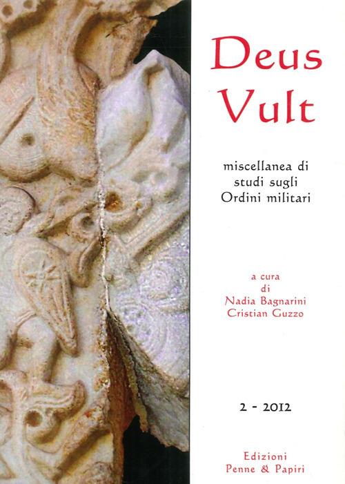 Deus Vult. Miscellanea di studi sugli ordini militari (2012). Vol. 2 - copertina