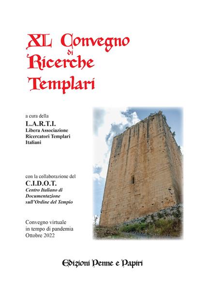 Atti del 40° Convegno di ricerche templari - copertina