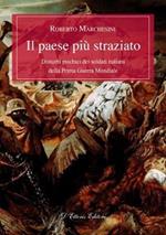 Il paese più straziato. Disturbi psichici dei soldati italiani della prima guerra mondiale