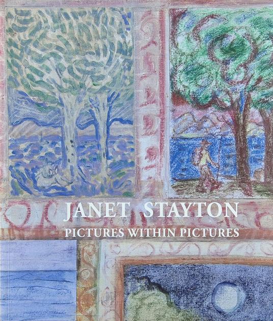 Janet Stayton. Pictures within pictures. Ediz. italiana ed inglese - Tom Flynn,G. Luigi Corinto - copertina