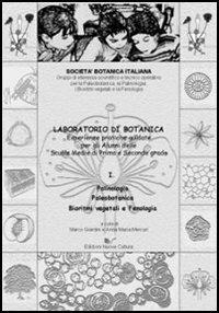 Laboratorio di botanica - Marco Giardini,Anna M. Mercuri - copertina