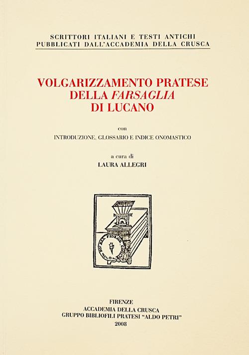 Volgarizzamento pratese della Farsaglia di Lucano - copertina