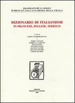 Dizionario di italianismi in francese, inglese e tedesco