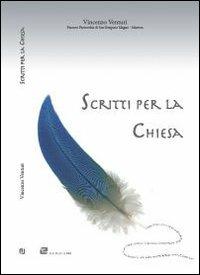 Scritti per la Chiesa - Vincenzo Venturi - copertina