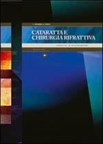 Cataratta e chirurgia rifrattiva