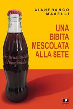 Una bibita mescolata alla sete. Internazionale situazionista