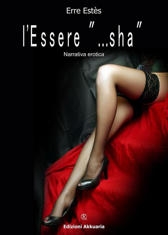 L' essere... «shà» - Erre Estès - copertina