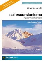 Itinerari scelti sci escursionismo appennino Centrale