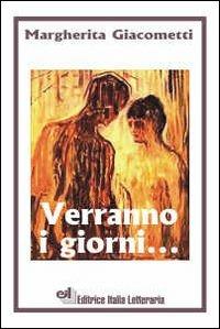 Verranno i giorni - Margherita Giacometti - copertina