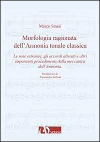 Morfologia ragionata dell'armonia tonale classica. Vol. 3 - Marco Stassi - copertina