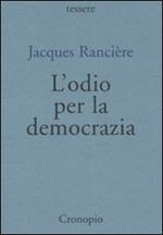 L' odio per la democrazia