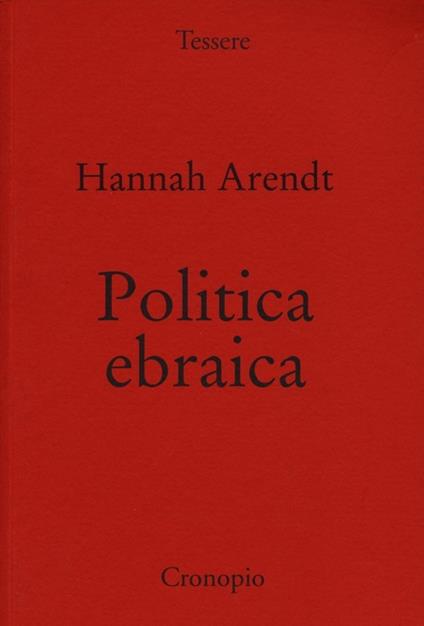 Politica ebraica - Hannah Arendt - copertina