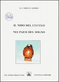 Il nido del cuculo nei paesi del sogno - Giancarlo Cassoli - copertina