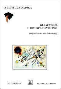 Gli accordi di ricerca e sviluppo - Lyudmyla Zavadska - copertina