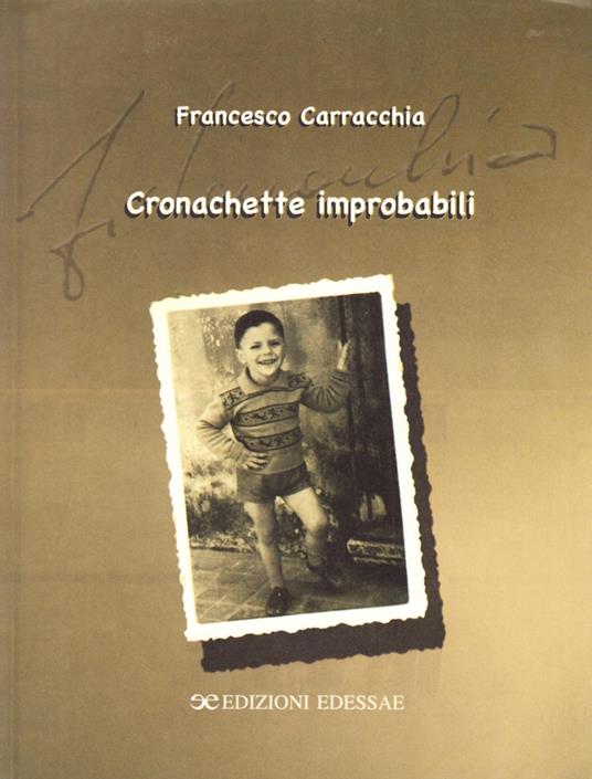 Cronachette improbabili - Francesco Carracchia - copertina