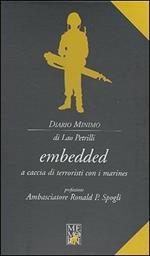 Embedded. A caccia di terroristi con i marines