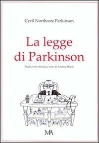 La legge di Parkinson - Cyril Northcote Parkinson - copertina