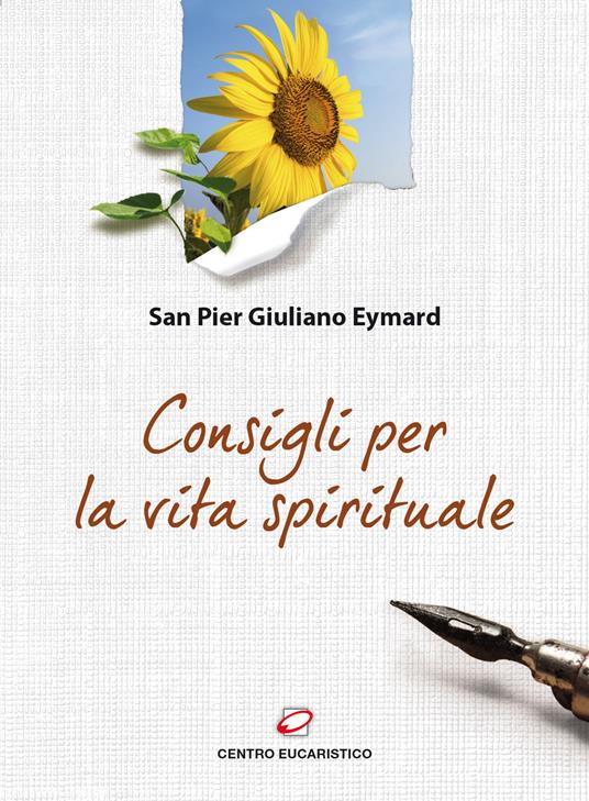 Consigli per la vita spirituale - Pier Giuliano Eymard - copertina