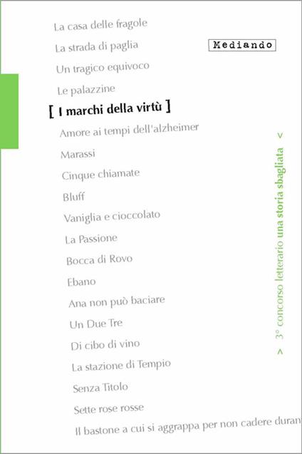 I marchi della virtù. 3° concorso letterario. Con e-book - Vito Nicassio,Fabrizio Pinna,Nicolina Manca - copertina