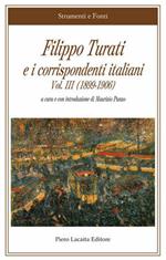 Filippo Turati e i corrispondenti italiani. Vol. 3: (1899-1906)