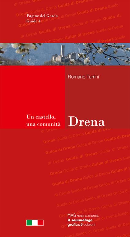 Drena. Un castello, una comunità - Romano Turrini - copertina