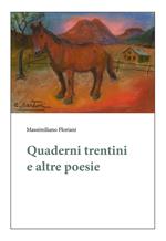 Quaderni trentini e altre poesie