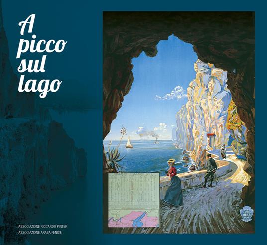 A picco sul lago. Ponal! Uno spettacolo in roccia - Donato Riccadonna,Graziano Riccadonna - copertina