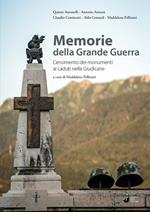 Memorie della Grande Guerra. Censimento dei monumenti ai caduti nelle Giudicarie