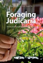 Foraging Judicaria. Andar per erbe dal Garda alla Rendena