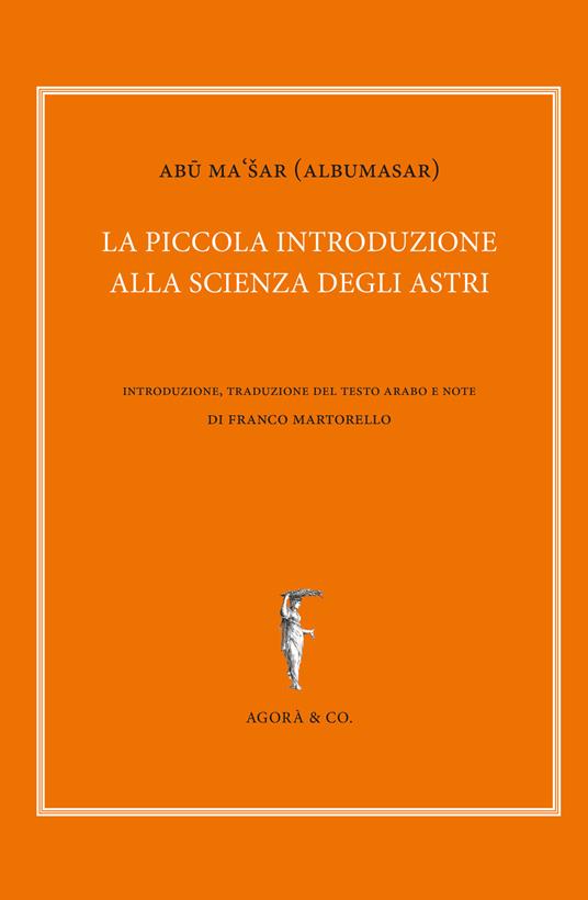 La piccola introduzione alla scienza degli astri - Abu Ma'sar - copertina