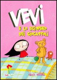 Vevi e lo sciopero dei giocattoli - Silvia Serreli - copertina