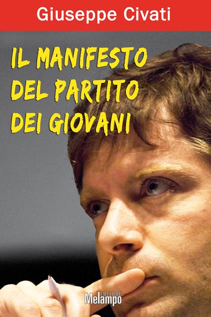 Il manifesto del partito dei giovani - Giuseppe Civati - ebook