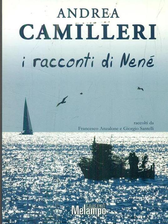 I racconti di Nené - Andrea Camilleri - 3