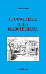 Il cinghiale alla marchigiana