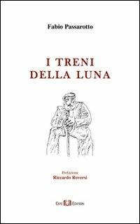 I treni della luna - Fabio Passarotto - copertina