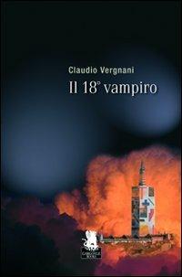 Il 18° vampiro - Claudio Vergnani - copertina