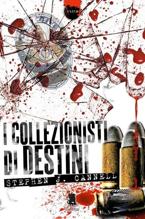 I collezionisti di destini - Stephen J. Cannell - copertina