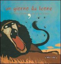 Un giorno da leone - Ferruccio Giromini,Paolo D'Altan - copertina