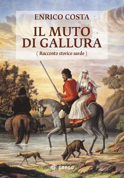 Il muto di Gallura - Enrico Costa - copertina