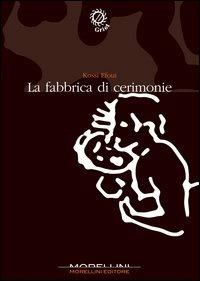 La fabbrica di cerimonie - Kossi Efoui - copertina